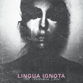 Lingua Ignota - ALL BITCHES DIE EP cover