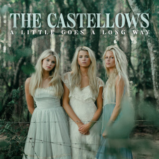 The Castellows - A Little Goes A Long Way EP cover