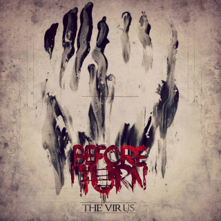 Before I Turn - The Virus album cover