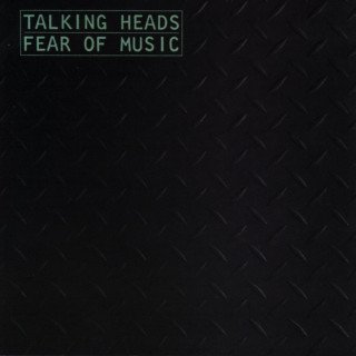 Talking Heads - Fear Of Music album cover