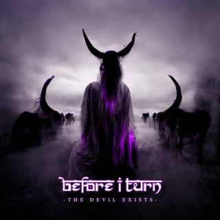 Before I Turn - The Devil Exists EP cover