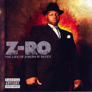 Z-Ro - The Life Of Joseph W. McVey album cover