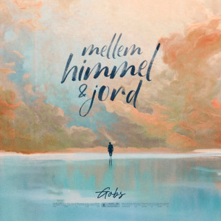 Gobs - MELLEM HIMMEL & JORD album cover