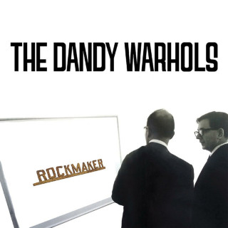 The Dandy Warhols - Rockmaker album cover