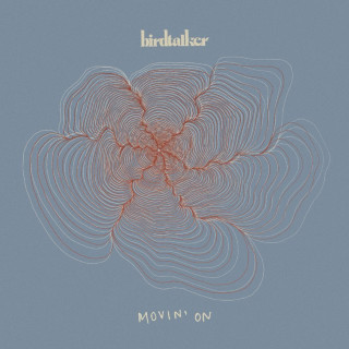 Birdtalker - Movin' On EP cover
