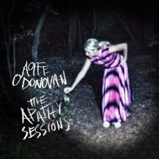 Donovan Woods & Aoife O'Donovan - The Apathy Sessions album cover