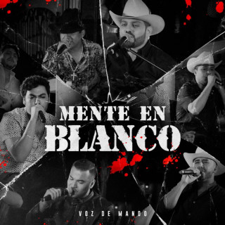 Voz De Mando - Mente En Blanco live album cover