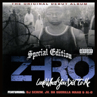 Z-Ro - Look What You Did To Me album cover