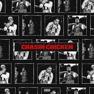 Bravo The Bagchaser - CHASIN CHICKEN EP cover