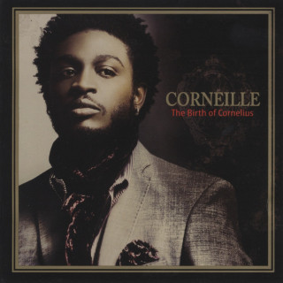 Corneille - The Birth Of Cornelius album cover