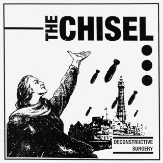 The Chisel - Deconstructive Surgery EP cover