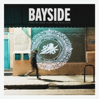 Bayside - There Are Worse Things Than Being Alive album cover