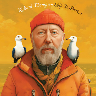 Richard Thompson - Ship To Shore album cover