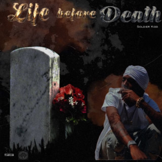 Soldier Kidd - Life Before Death EP cover