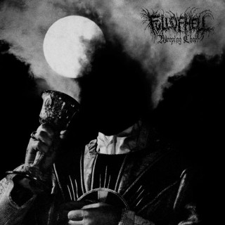 Full Of Hell - Weeping Choir album cover