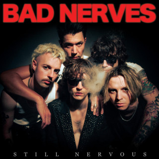 Bad Nerves - Still Nervous album cover