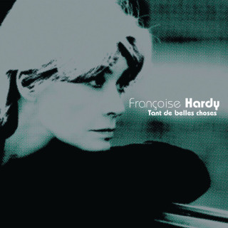 Françoise Hardy - Tant De Belles Choses album cover