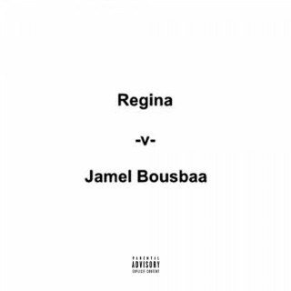Potter Payper - Regina vs Jamel Bousbaa album cover