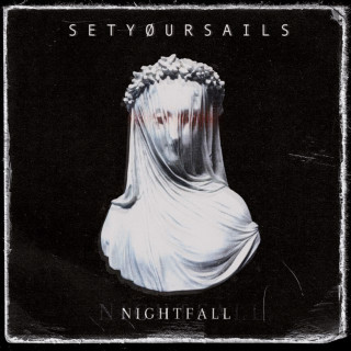 SETYØURSAILS - Nightfall album cover