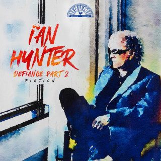Ian Hunter - Defiance Part 2: Fiction album cover