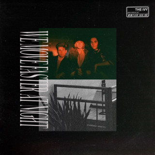 The Ivy - We Move Faster At Night EP cover