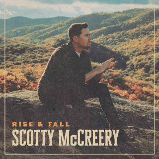 Scotty McCreery - Rise & Fall album cover