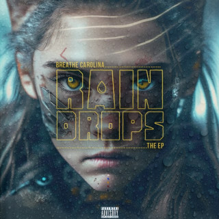 Breathe Carolina - Rain Drops EP cover