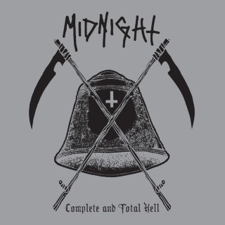 Midnight - Complete And Total Hell album cover