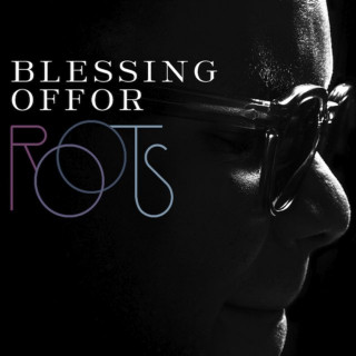 Blessing Offor - Roots album cover