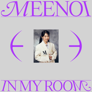 MEENOI - In My Room album cover