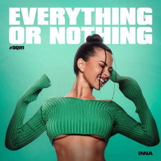 INNA - Everything Or Nothing #DQH1 EP cover