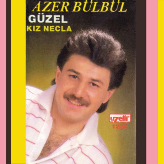 Azer Bülbül - Güzel / Kız Necla album cover