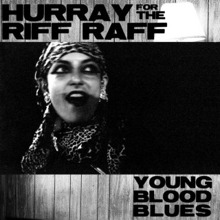 Hurray For The Riff Raff - Young Blood Blues album cover