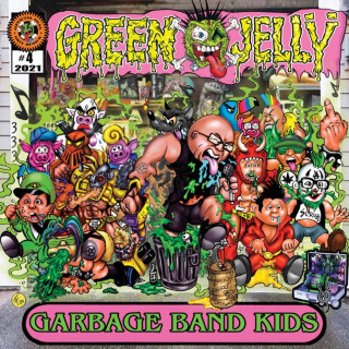 Green Jellÿ - Garbage Band Kids album cover