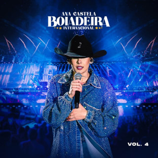 Ana Castela - Boiadeira Internacional: Vol. 4 live EP cover