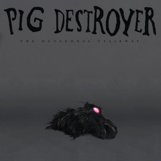 Pig Destroyer - The Octagonal Stairway EP cover
