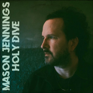 Mason Jennings - Holy Dive album cover