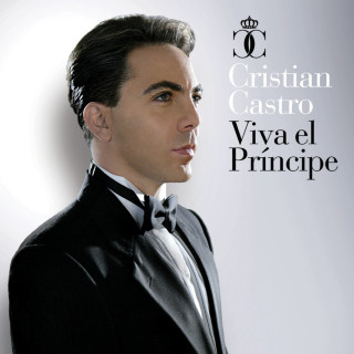Cristian Castro - Viva El Príncipe album cover