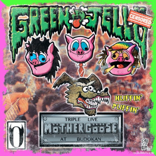 Green Jellÿ - Triple Live Mother Goose At Budokan album cover