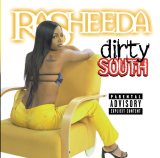 Rasheeda - Dirty South album cover