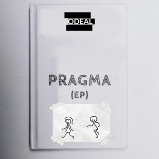 Odeal - Pragma EP cover