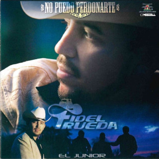 Fidel Rueda - No Puedo Perdonarte album cover