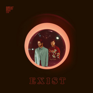 Great Good Fine OK - EXIST EP cover