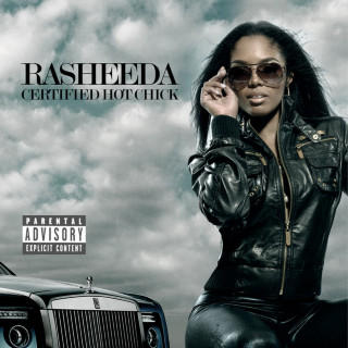 Rasheeda - Certified Hot Chick album cover
