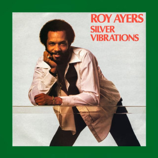 Roy Ayers - Silver Vibrations album cover