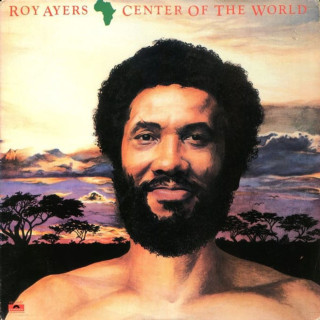 Roy Ayers - Africa, Center Of The World album cover