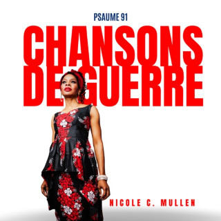 Nicole C. Mullen - Chansons De Guerre EP cover
