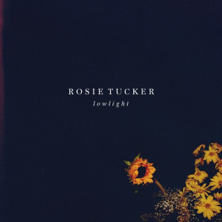 Rosie Tucker - Lowlight EP cover