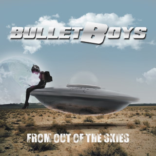 BulletBoys - From Out Of The Skies album cover