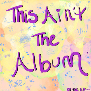 Flyana Boss - This Ain't The Album EP cover